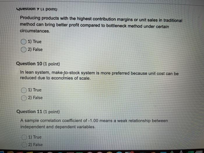 Question Y (1 point) Producing products with the