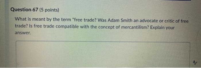 Question 67 (5 points) What is meant by the term