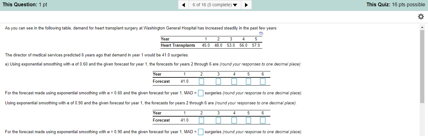 This Question: 1 pt 6 of 16 (5 complete) This