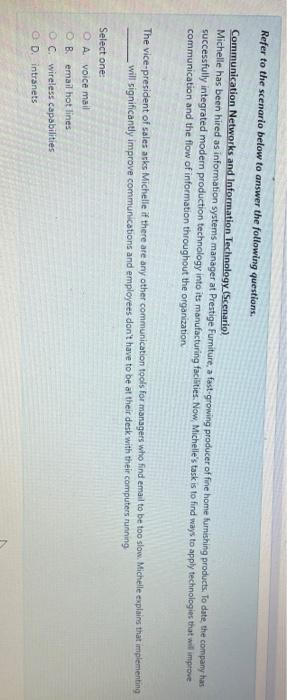 Refer to the scenario below to answer the