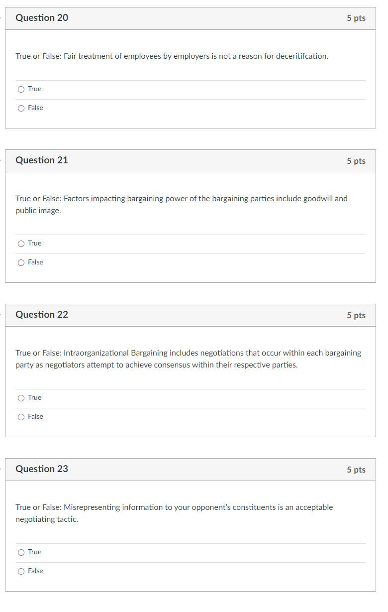 Question 20 5 pts True or False: Fair treatment
