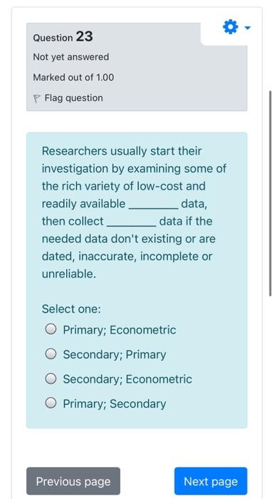 Question 23 Not yet answered Marked out of 1.00