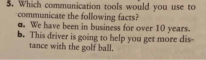 3. Which communication tools would you use to
