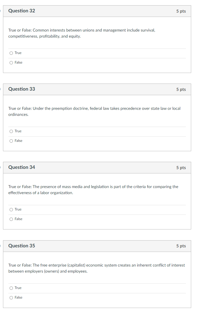 Question 32 5 pts True or False: Common interests