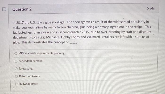 please help. im really lost. thanks D Question 2