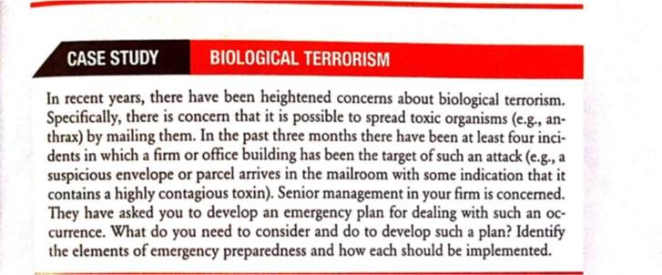 CASE STUDY BIOLOGICAL TERRORISM In recent years,