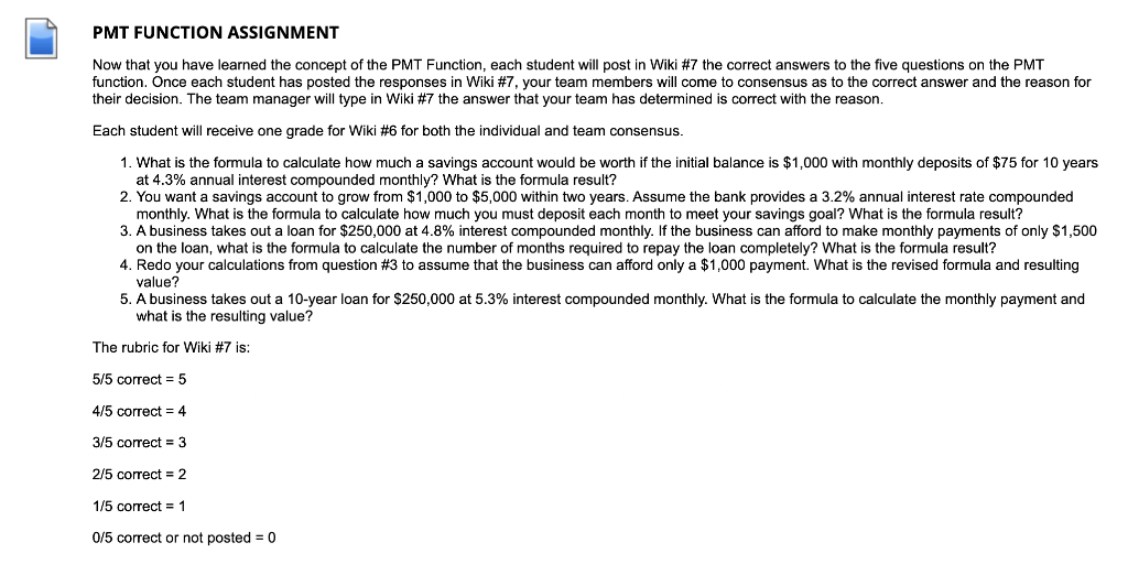 PMT FUNCTION ASSIGNMENT Now that you have learned