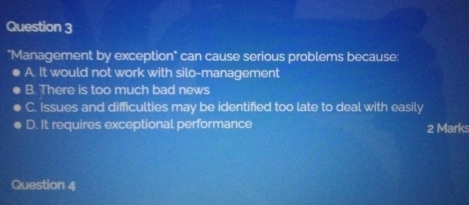management by exception can cause serious problem