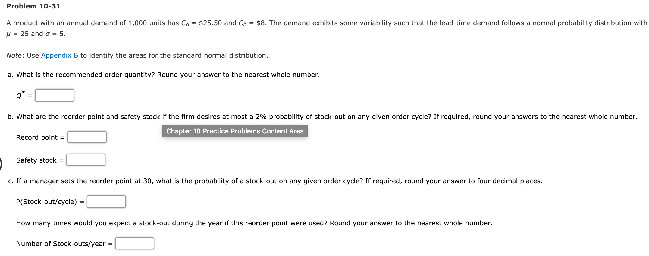 Problem 10-31 $8. The demand exhibits some