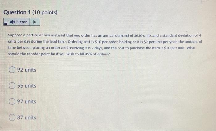 Question 1 (10 points) Listen Suppose a