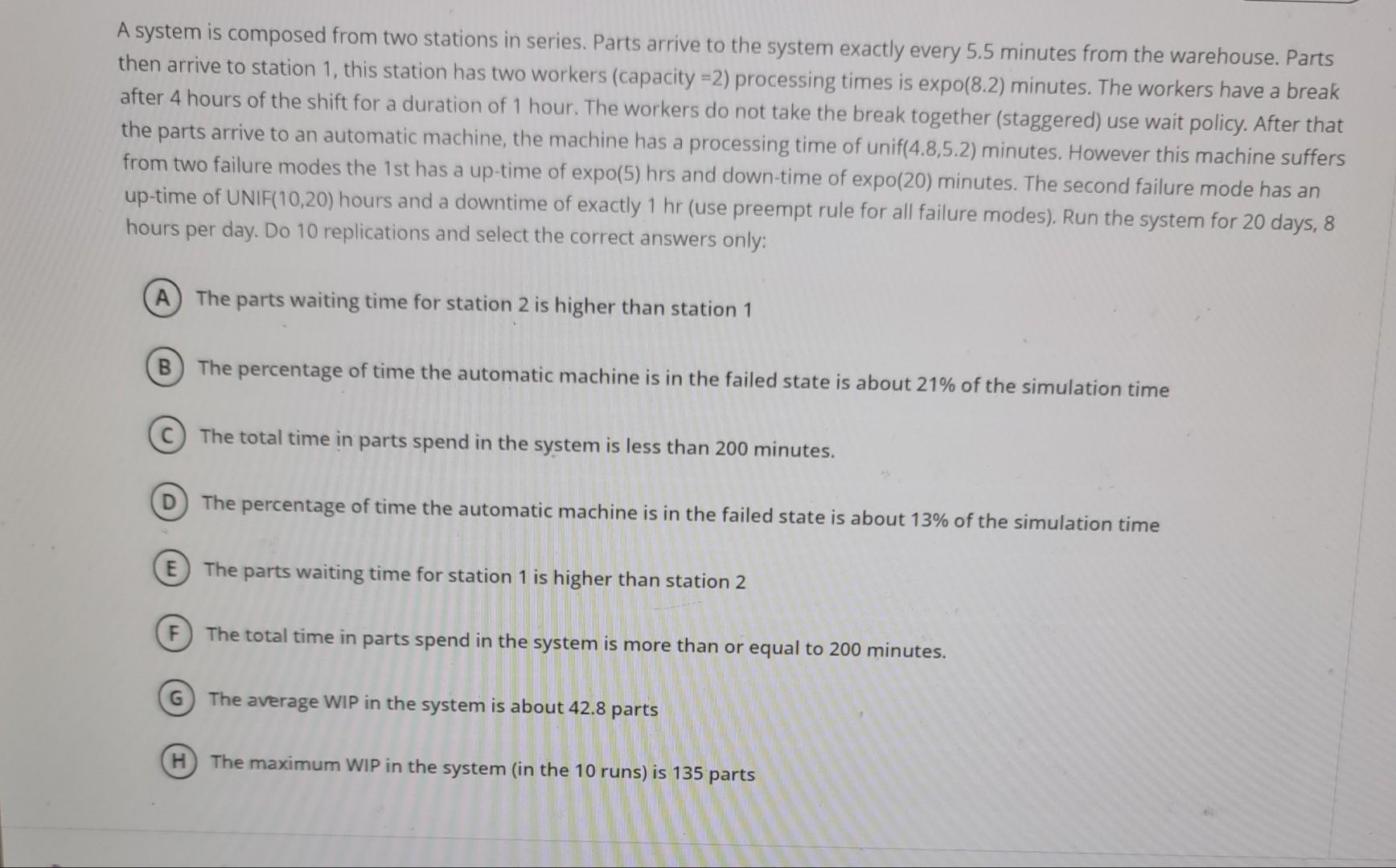 choose the correct options A system is composed