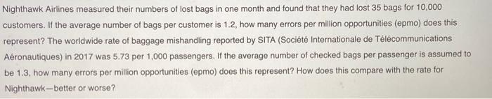 Nighthawk Airlines measured their numbers of lost