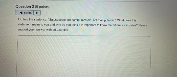 Explain the sentence, "Salespeople are