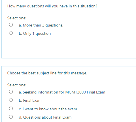 What is your message? Select one: a. Good news O