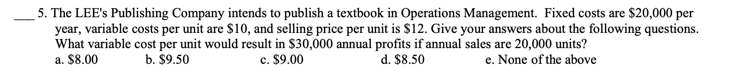 __ 5. The LEE's Publishing Company intends to