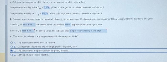 a. Calculate the process capability index and the