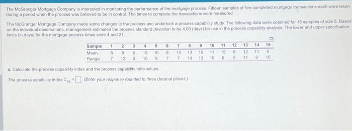 a. Calculate the process capability index and the