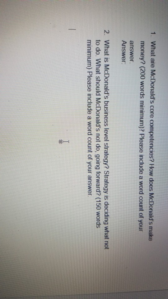 1. What are McDonald's core competencies? How