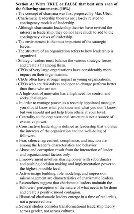 Section A: Write TRUE or FALSE that best suits