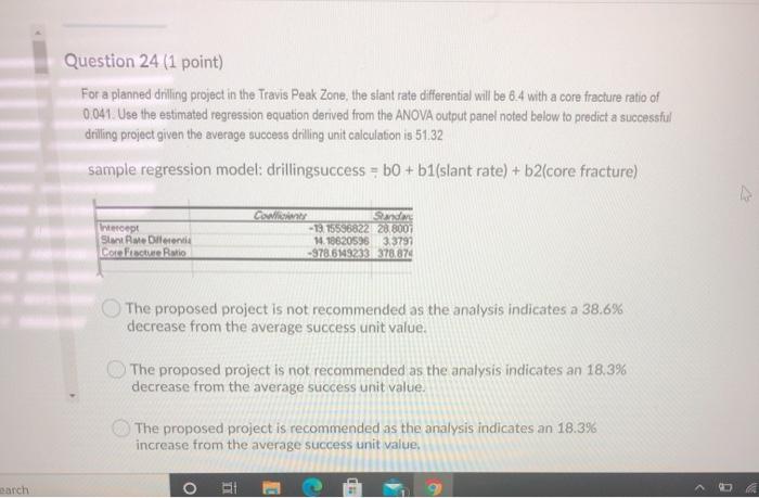 Question 24 (1 point) For a planned drilling