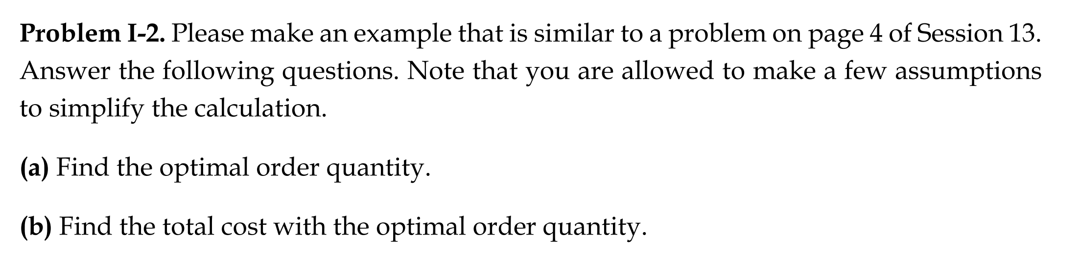 Problem I-2. Please make an example that is