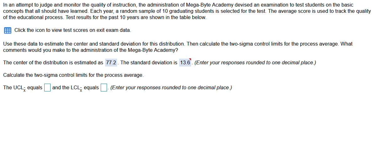 In an attempt to judge and monitor the quality of