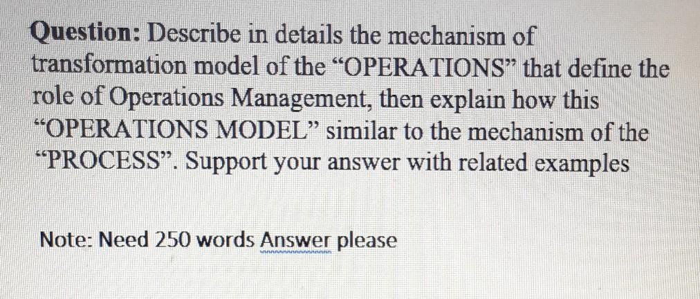 Question: Describe in details the mechanism of
