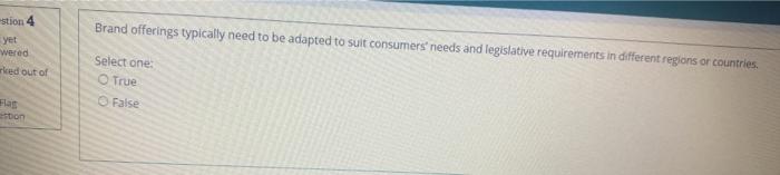 stion 4 Brand offerings typically need to be