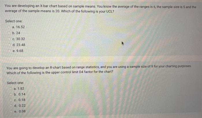 You are developing an X-bar chart based on sample