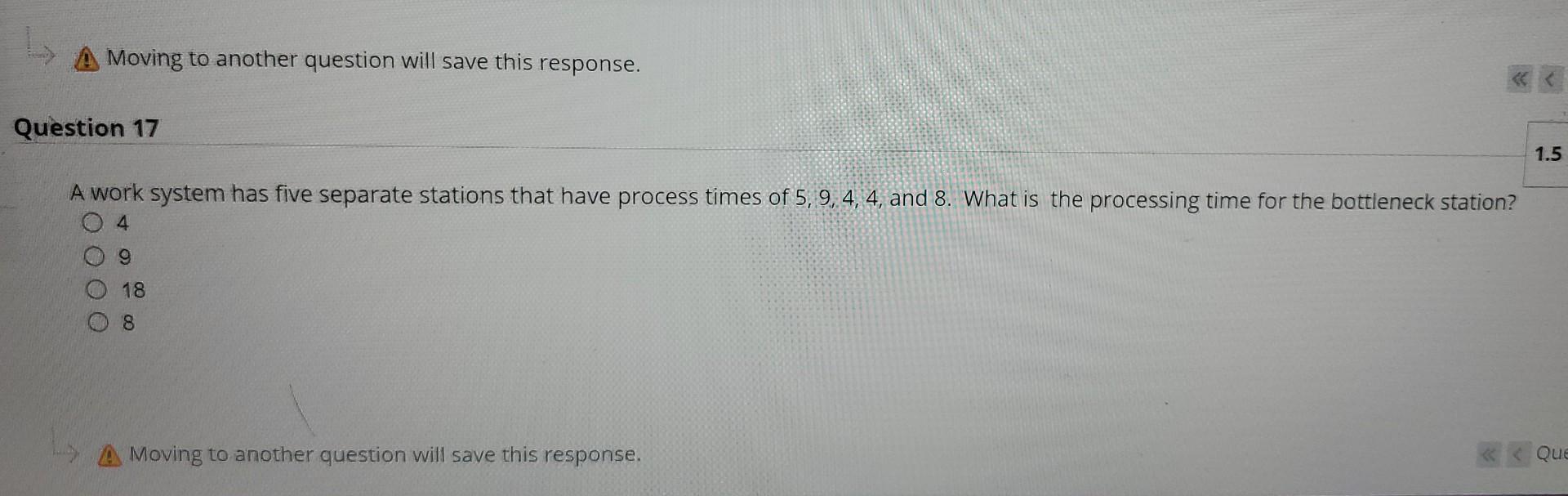 A Moving to another question will save this