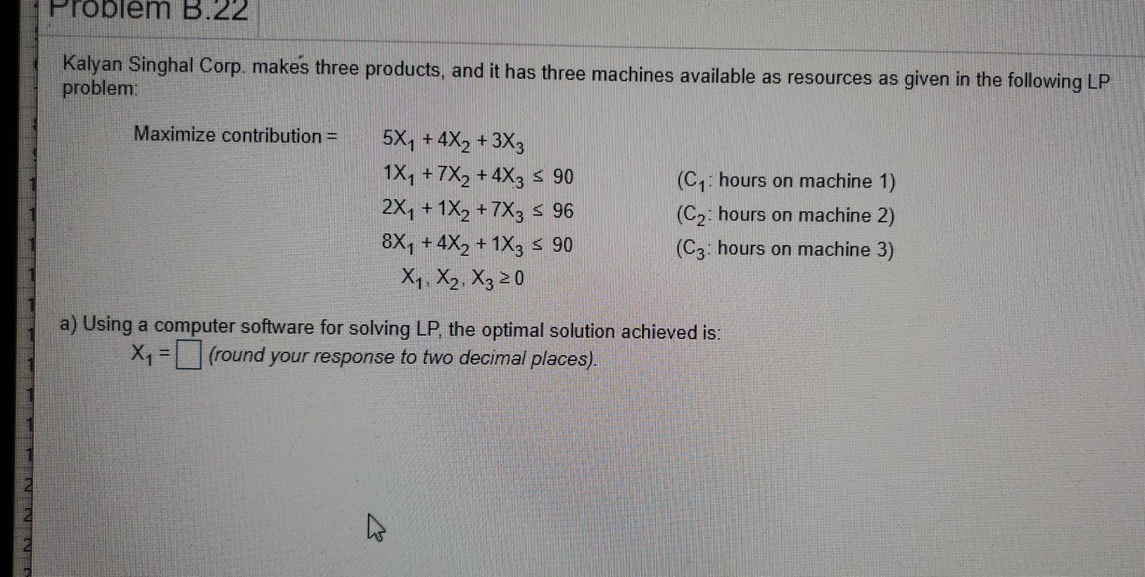 Problem B.2 Question Help LP. Model: 20- Maximize