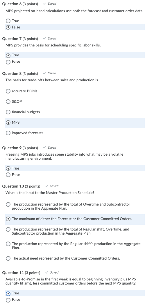 Question 6 (3 points) Saved MPS projected on-hand