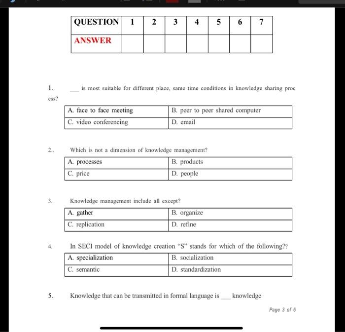 QUESTION 1 2 2 3 3 4 5 6 7 ANSWER 1. is most