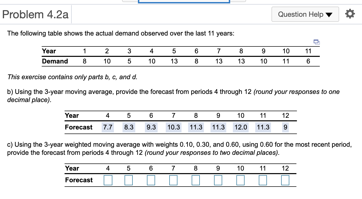 Problem 4.2a Question Help The following table