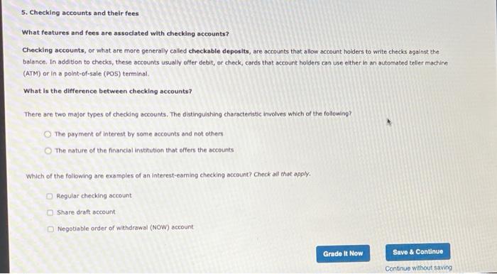 5. Checking accounts and their fees What features