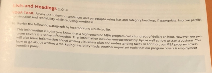 OUR TASK. Revise the following sentences and