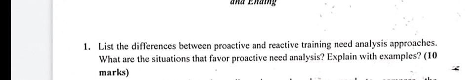 1. List the differences between proactive and