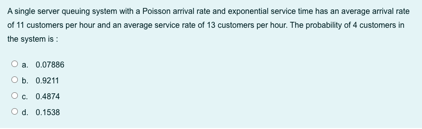A single server queuing system with a Poisson