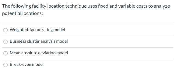 The following facility location technique uses