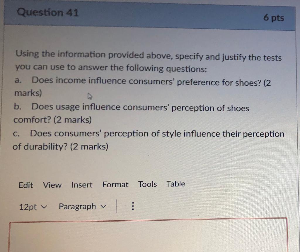 Question 41 6 pts Using the information provided