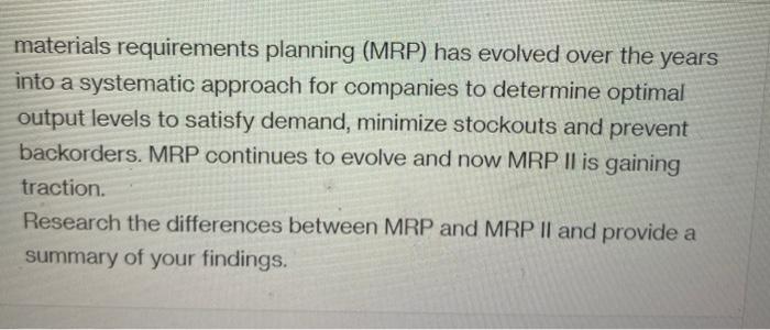 materials requirements planning (MRP) has evolved