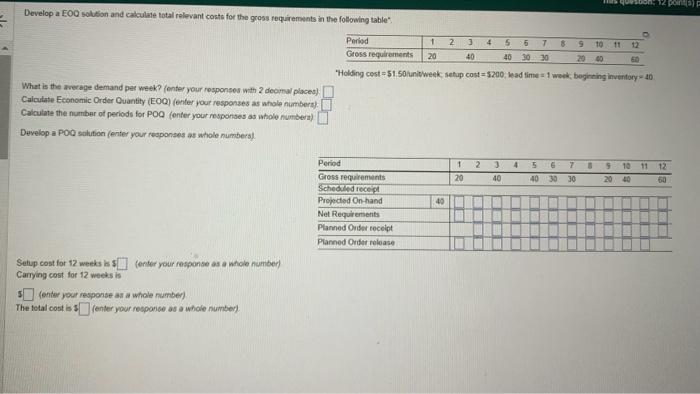 please answer all parts ! Develop a EOQ solusion