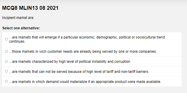 MCQ7 MLIN13 08 2021 Marketers utilize three basic