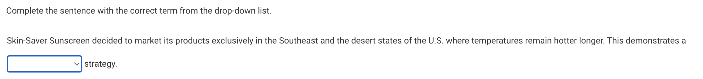 2 Complete the sentence with the correct term