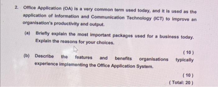 2. Office Application (OA) is a very common term