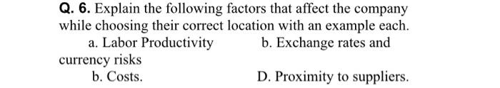 Q. 8. Briefly explain the four basic process