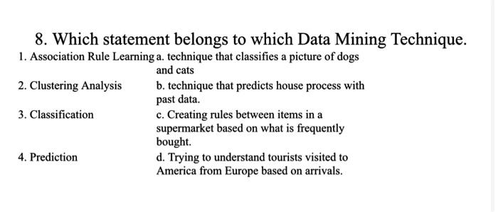 8. 8. Which statement belongs to which Data