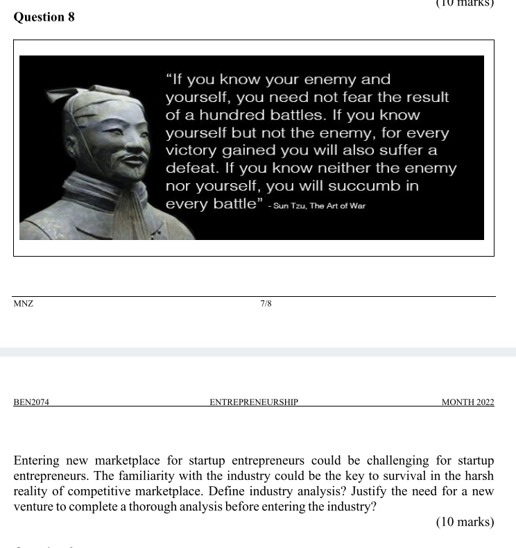 marks) Question 8 "If you know your enemy and