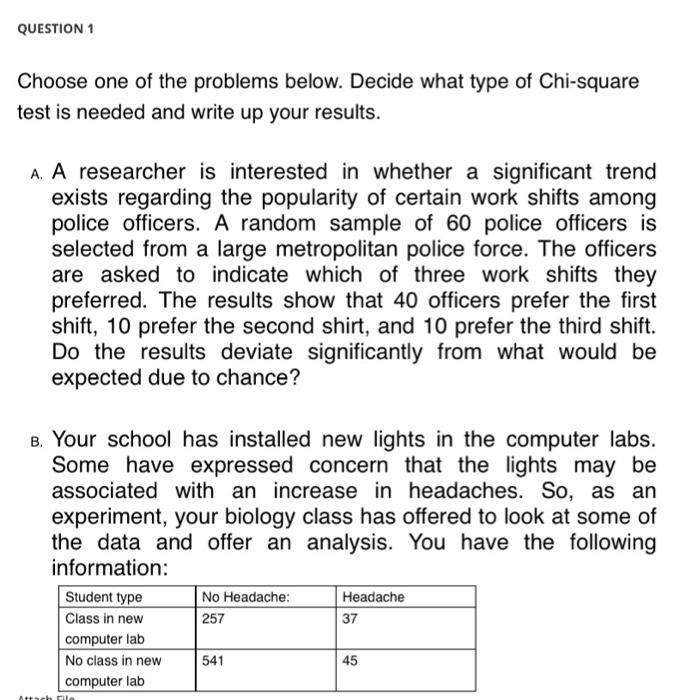 QUESTION 1 Choose one of the problems below.