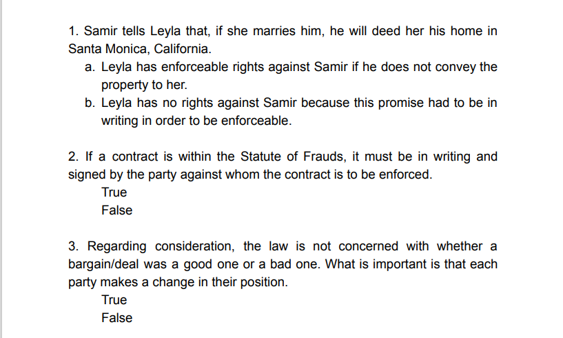 1. Samir tells Leyla that, if she marries him, he